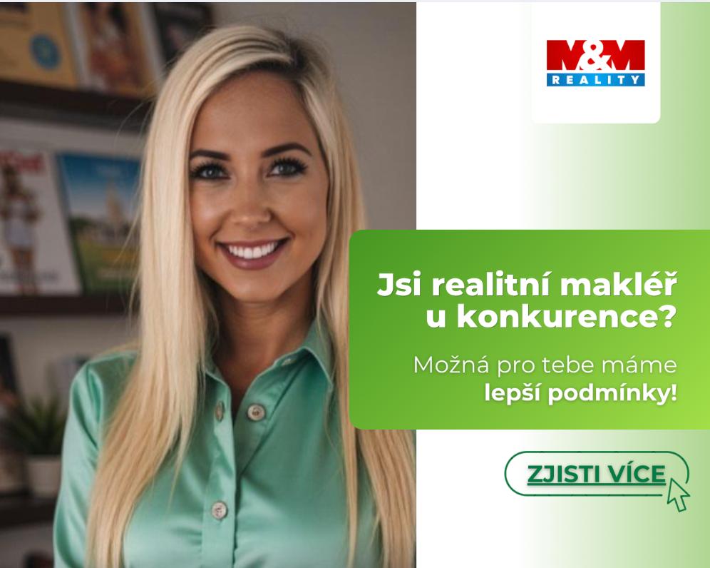 Jsi makléř u konkurence?